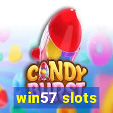 win57 slots